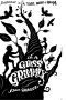 [A Tale Dark & Grimm 02] • In a Glass Grimmly